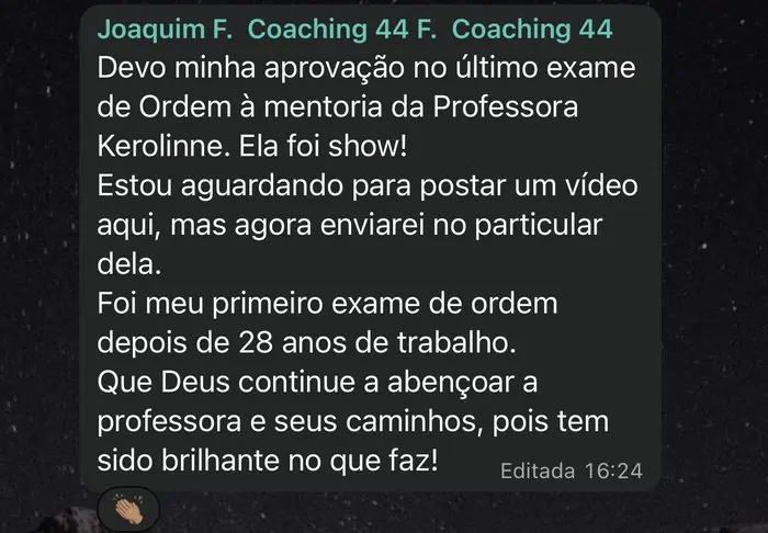 Aluno agradece a aprovação no exame de ordem depois de 28 anos de trabalho.